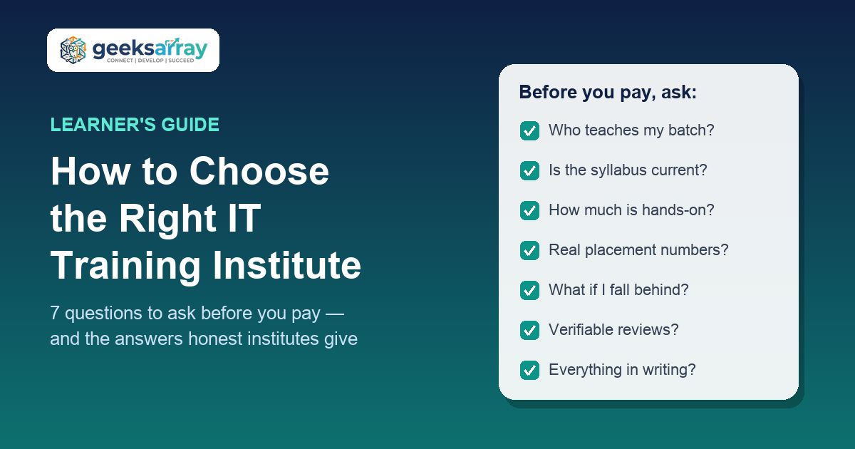 How to Choose the Right IT Training Institute — 7 Questions to Ask Before You Pay