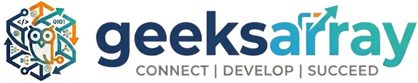 GeeksArray — Connect, Develop, Succeed